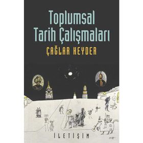 TOPLUMSAL TARIH ÇALIŞMALARI - TAHIR ÇAĞA;RAYEGAN KENDER