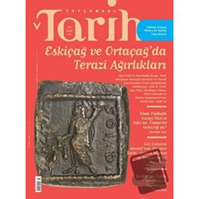 Toplumsal Tarih Dergisi Sayı: 267 Mart 2016
