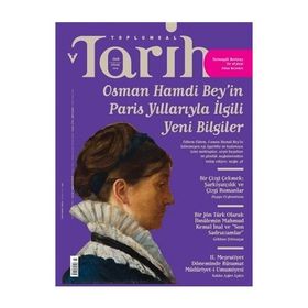 Toplumsal Tarih Dergisi Sayı: 268 Nisan 2016
