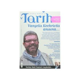Toplumsal Tarih Dergisi Sayı: 272 Ağustos 2016