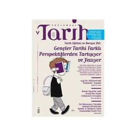 Toplumsal Tarih Dergisi Sayı: 297 Eylül 2018