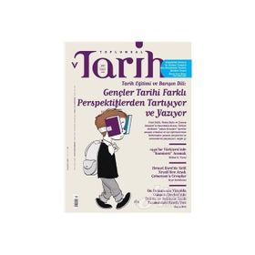 Toplumsal Tarih Dergisi Sayı: 297 Eylül 2018