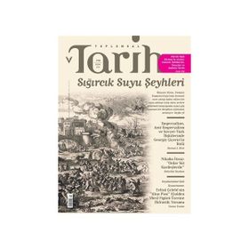 Toplumsal Tarih Dergisi Sayı: 298 Ekim 2018