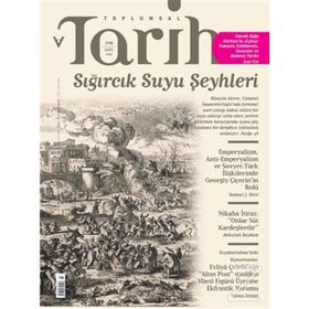 Toplumsal Tarih Dergisi Sayı: 298 Ekim 2018