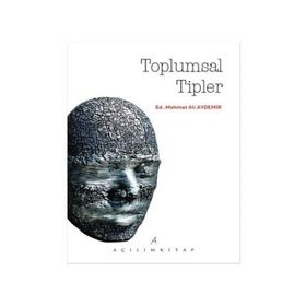 Toplumsal Tipler - Mehmet Ali Aydemir