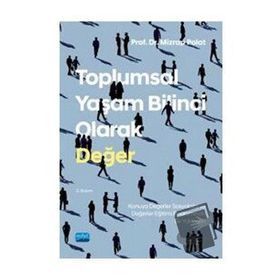Toplumsal Yaşam Bilinci Olarak Değer - Mizrap Polat