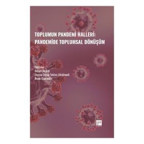 Toplumun Pandemi Halleri Pandemide Toplumsal Dönüşüm - Hayati Beşirli