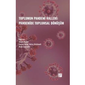 Toplumun Pandemi Halleri Pandemide Toplumsal Dönüşüm - Hayati Beşirli