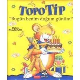 Topo Tip - Bugün Benim Doğum Günüm! - Marco Campanella