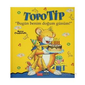 Topo Tip - Bugün Benim Doğum Günüm! - Marco Campanella