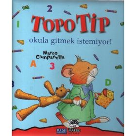 TOPO TIP OKULA GITMEK İSTEMİYOR - MARCO CAMPANELLA