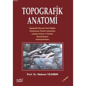 Topografik Anatomi - Nobel Tıp Kitabevi