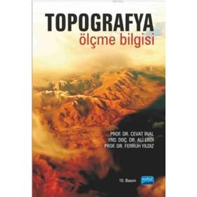 Topografya - Ölçme Bilgisi - Cevat İnal Ali Erdi Ferruh Yıldız