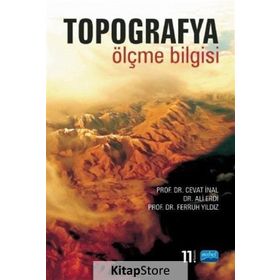 Topografya - Ölçme Bilgisi - Cevat İnal Ali Erdi Ferruh Yıldız