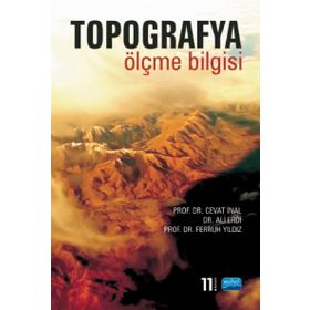 Topografya - Ölçme Bilgisi - Cevat İnal Ali Erdi Ferruh Yıldız