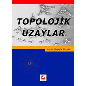 Topolojik Uzaylar - Abdugafur Rahimov