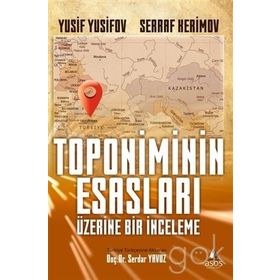 Toponimin Esasları Üzerinde Bir İnceleme - Serraf Kerimov