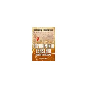 Toponiminin Esasları Üzerine Bir Inceleme - Serraf Herimov