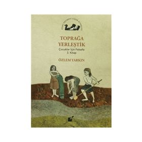 Toprağa Yerleştik - Özlem Yarkın