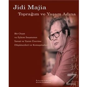 Toprağım Ve Yaşam Adına - Jidi Majia