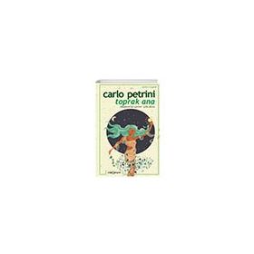 Toprak Ana - Carlo Petrini