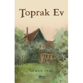 Toprak Ev - Leman İnal