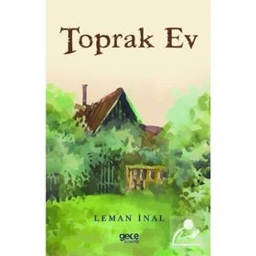 Toprak Ev - Leman İnal