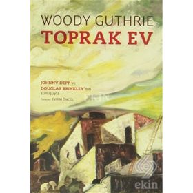 Toprak Ev - Woody Guthrie