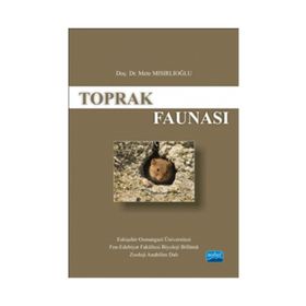 Toprak Faunası - Mete Mısırlıoğlu