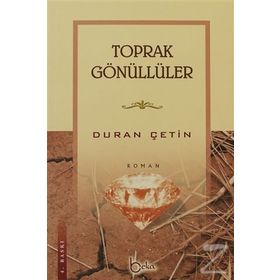 Toprak Gönüllüler-Duran Çetin