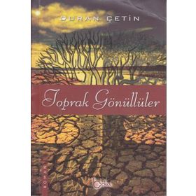 Toprak Gönüllüler-Duran Çetin