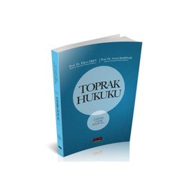 TOPRAK HUKUKU - FIKRET EREN;VEYSEL BAŞPINAR