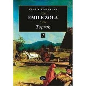 TOPRAK (I. CILT) - EMILE ZOLA