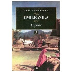 TOPRAK (I. CILT) - EMILE ZOLA