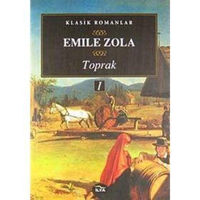 TOPRAK (I. CILT) - EMILE ZOLA