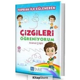 Toprak ile Eğlenerek Çizgileri Öğreniyorum - Kolektif