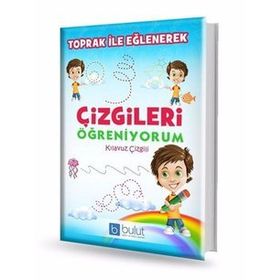 Toprak ile Eğlenerek Çizgileri Öğreniyorum - Kolektif