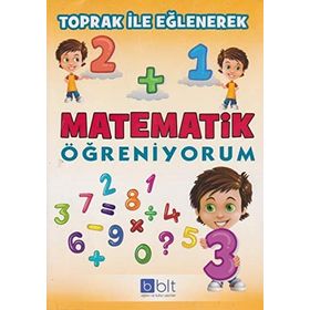 Toprak ile Eğlenerek Matematik Öğreniyorum - Sema Elbir - Bulut Eğitim Yayınları