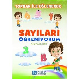 Toprak İle Eğlenerek Sayıları Öğreniyorum - Kolektif