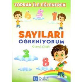 Toprak İle Eğlenerek Sayıları Öğreniyorum - Kolektif