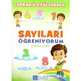 Toprak İle Eğlenerek Sayıları Öğreniyorum - Kolektif