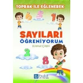 Toprak İle Eğlenerek Sayıları Öğreniyorum - Kolektif