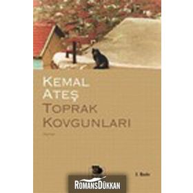 TOPRAK KOVGUNLARI - KEMAL ATEŞ