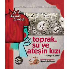 Toprak Su Ve Ateşin Kızı Füreya Koral - Nazlı Eda Noyan