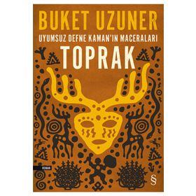 Toprak Uyumsuz Defne Kamanın Maceraları - Everest Yayınları