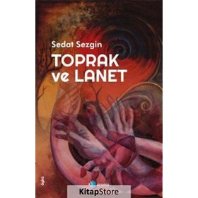 Toprak ve Lanet - Sedat Sezgin