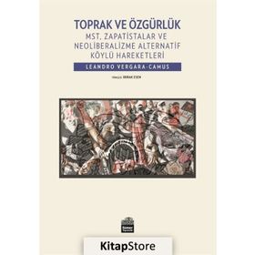 Toprak ve Özgürlük / Leandro Vergara Camus