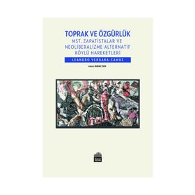 Toprak ve Özgürlük / Leandro Vergara Camus