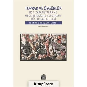 Toprak ve Özgürlük / Leandro Vergara Camus