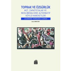 Toprak ve Özgürlük / Leandro Vergara Camus